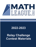 2022-2023 Relay Challenge Contest Materials 1312125357 Book Cover