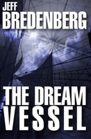 The Dream Vessel 1497637260 Book Cover