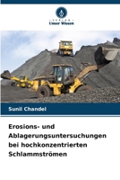 Erosions- und Ablagerungsuntersuchungen bei hochkonzentrierten Schlammströmen (German Edition) 6208953847 Book Cover