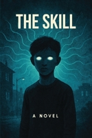 The Skill 1088103162 Book Cover