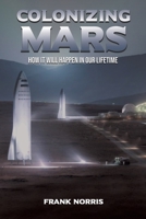 Colonizing Mars B0CL7H5THN Book Cover