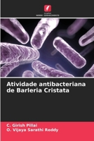 Atividade antibacteriana de Barleria Cristata (Portuguese Edition) 6208608988 Book Cover