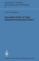 Interstitial Cells of Cajal: Intestinal Pacemaker Cells? 3540112618 Book Cover