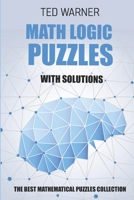 Math Logic Puzzles With Solutions: Sukrokuro Puzzles - 200 Math Puzzles with Answers 1980910995 Book Cover