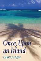 Once, Upon an Island 1956474080 Book Cover