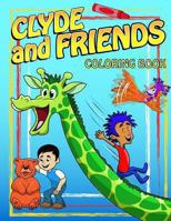 Clyde and Friends Coloring Book 1493648004 Book Cover