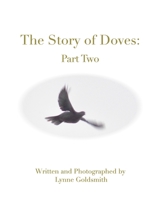 The Story of Doves: Part Two 1006374140 Book Cover