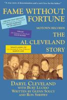 Fame Without Fortune, Motown Records, the Al Cleveland Story 1883283841 Book Cover