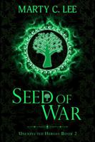 Seed of War 1950230066 Book Cover