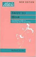 Swift to Hear (New Library of Pastoral Care) 0281052603 Book Cover