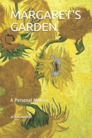 Margaret's Garden: A Personal Memoir 1980836914 Book Cover
