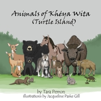 Animals of Kheya Wita (Turtle Island) B08M8FNW36 Book Cover