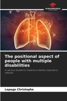 The positional aspect of people with multiple disabilities 6209578063 Book Cover