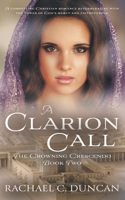 A Clarion Call 1639770151 Book Cover