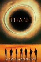 Thane B0DQK4L47Y Book Cover