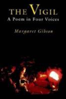 The Vigil: A Poem in Four Voices 0807118680 Book Cover