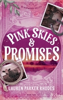 Pink Skies and Promises (Blackwood Valley) 1764307135 Book Cover