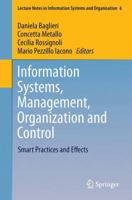 Information Systems, Management, Organization and Control: Smart Practices and Effects 3319079042 Book Cover