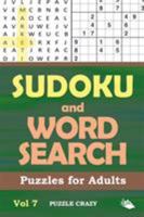 Sudoku and Word Search Puzzles for Adults Vol 7 1682806529 Book Cover