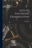 Aids to Engineers' Examinations 1018866450 Book Cover