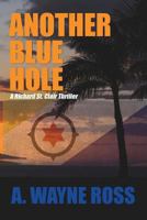 Another Blue Hole 1475044518 Book Cover
