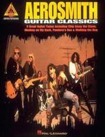 Aerosmith Guitar Classics* 0793551498 Book Cover