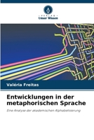 Entwicklungen in der metaphorischen Sprache (German Edition) 6208083281 Book Cover