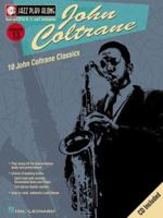 Vol. 13 - John Coltrane: Jazz Play-Along Series (Jazz Play Along Series) 0634053590 Book Cover