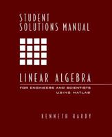Student Solutions Manual for Linear Algebra for Engineers and Scientists Using MATLAB 0130619620 Book Cover