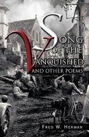 Song of the Vanquished: And Other Poems 1426948689 Book Cover