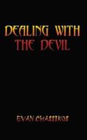 Dealing With the Devil 1414008236 Book Cover