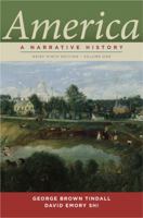America: A Narrative History, Volume 1 0393973336 Book Cover