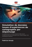 Simulation de données issues d'expériences de cartographie par séquençage (French Edition) 6208635624 Book Cover