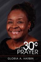 30 Cents And A Prayer 1600473431 Book Cover