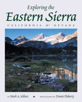 Exploring the Eastern Sierra 0944197124 Book Cover