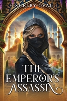 The Emperor's Assassin B0F5BHKN7G Book Cover