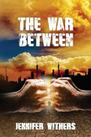 The War Between 0620694475 Book Cover