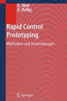 Rapid Control Prototyping: Methoden Und Anwendungen 3642319440 Book Cover