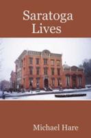 Saratoga Lives 0615154409 Book Cover