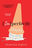 (Im)perfectly Happy 1496725638 Book Cover
