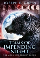 Trials Of Impending Night 4824141079 Book Cover