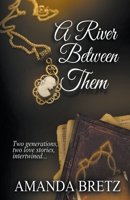A River Between Them B0C7BBHRBD Book Cover