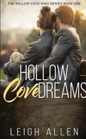 Hollow Cove Dreams (The Hollow Cove High Series) 1645331229 Book Cover