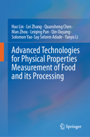 Advanced Technologies for Physical Properties Measurement of Food and Its Processing 9819623464 Book Cover