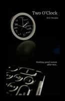 Two O'Clock 1105255247 Book Cover
