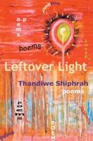 Leftover Light 0595305067 Book Cover