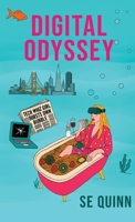 Digital Odyssey : Tech Whiz Bursts Own Bubble 1966786514 Book Cover