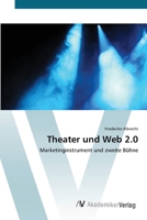 Theater und Web 2.0 3639385411 Book Cover