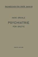 Psychiatrie Fur Arzte 3642986234 Book Cover