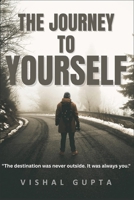 The Journey To Yourself B0FKZZMQ53 Book Cover